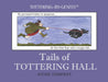 Tails of Tottering Hall by Annie Tempest Extended Range Quiller Publishing Ltd