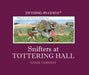 Snifters at Tottering Hall by Annie Tempest Extended Range Quiller Publishing Ltd