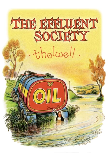 The Effluent Society by Norman Thelwell Extended Range Quiller Publishing Ltd