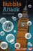 Bubble Attack by Stan Cullimore Extended Range Badger Publishing