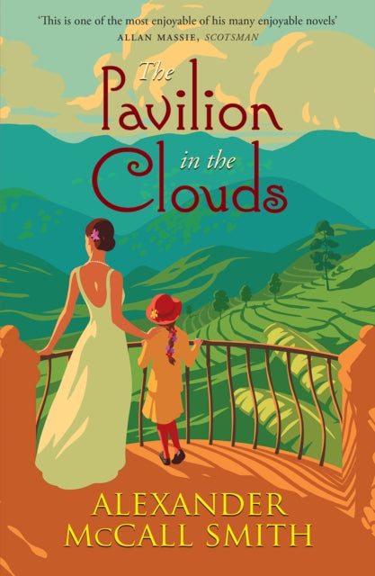 The Pavilion in the Clouds by Alexander McCall Smith Extended Range Birlinn General