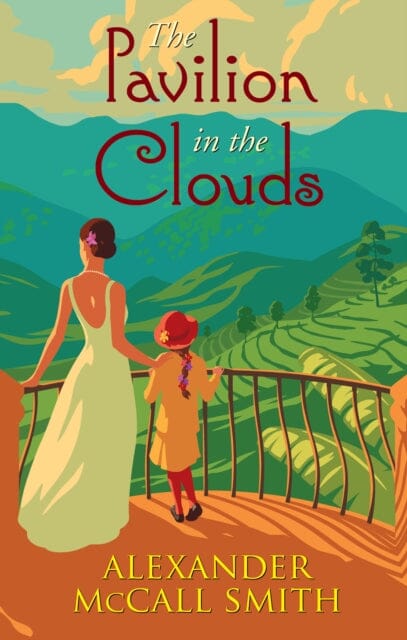 The Pavilion in the Clouds by Alexander McCall Smith Extended Range Birlinn General