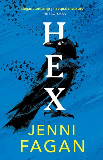 Hex: Darkland Tales by Jenni Fagan Extended Range Birlinn General