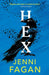 Hex: Darkland Tales by Jenni Fagan Extended Range Birlinn General