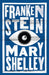 Frankenstein by Mary Shelley Extended Range Alma Books Ltd