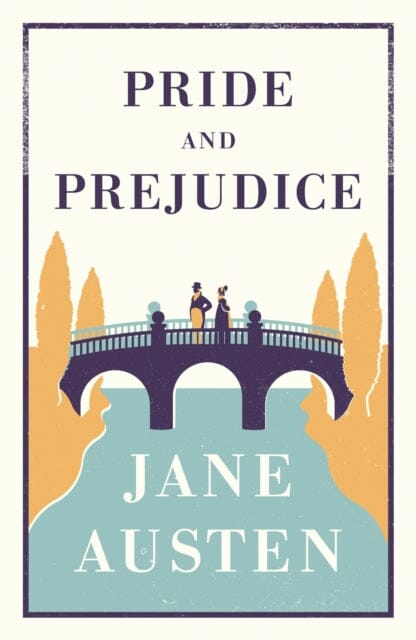 Pride and Prejudice by Jane Austen Extended Range Alma Books Ltd