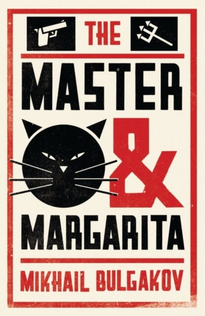 The Master and Margarita: New Translation by Mikhail Bulgakov Extended Range Alma Books Ltd