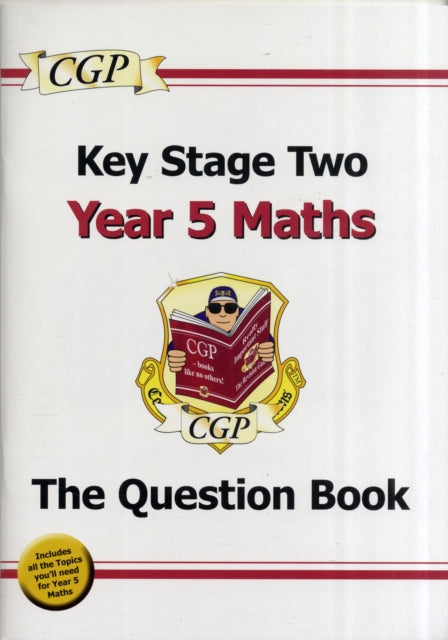 New KS2 Maths Targeted Question Book - Year 5 by CGP Books Extended Range Coordination Group Publications Ltd (CGP)