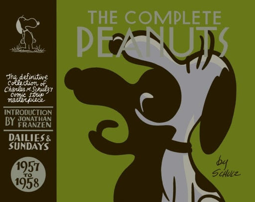 The Complete Peanuts 1957-1958 : Volume 4 by Charles M. Schulz Extended Range Canongate Books