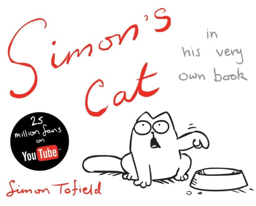 Simon's Cat by Simon Tofield Extended Range Canongate Books