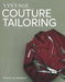 Vintage Couture Tailoring by Thomas von Nordheim Extended Range The Crowood Press Ltd