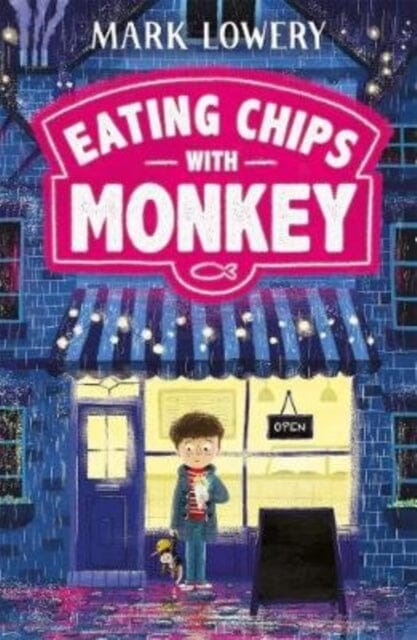 Eating Chips with Monkey by Mark Lowery Extended Range Bonnier Books Ltd