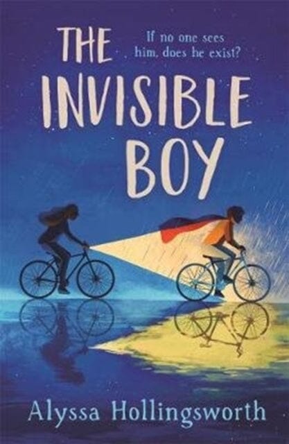 The Invisible Boy by Alyssa Hollingsworth Extended Range Bonnier Books Ltd