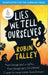 Lies We Tell Ourselves by Robin Talley Extended Range HarperCollins Publishers