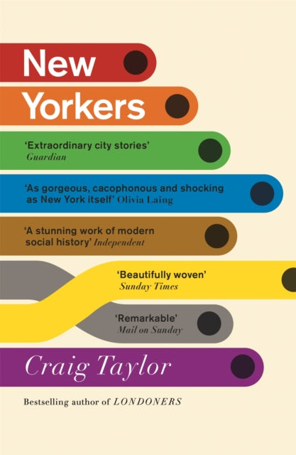 New Yorkers by Craig Taylor Extended Range John Murray Press