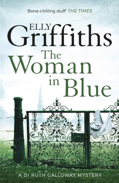 The Woman In Blue : The Dr Ruth Galloway Mysteries 8 Extended Range Quercus Publishing