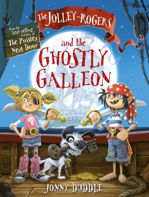 The Jolley-Rogers and the Ghostly Galleon by Jonny Duddle Extended Range Templar Publishing