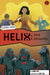 Helix: First Encounter (Graphic Reluctant Reader) by Jamie Hex Extended Range Maverick Arts Publishing