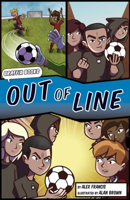 Out of Line (Graphic Reluctant Reader) by Alex Francis Extended Range Maverick Arts Publishing