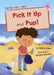 Pick It Up and Pup!: (Pink Early Reader) by Jenny Jinks Extended Range Maverick Arts Publishing