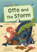 Otto and the Storm: (Turquoise Early Reader) by Jenny Jinks Extended Range Maverick Arts Publishing