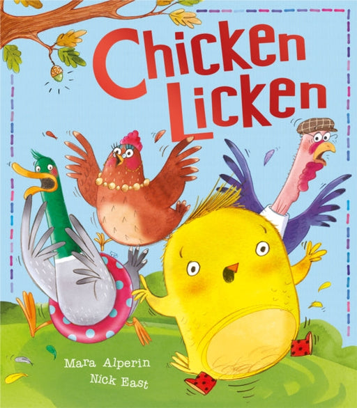 Chicken Licken by Mara Alperin Extended Range Little Tiger Press Group