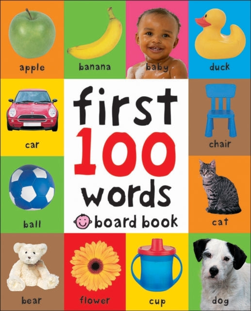 First 100 Words: A Padded Board Book by Roger Priddy Extended Range Priddy Books