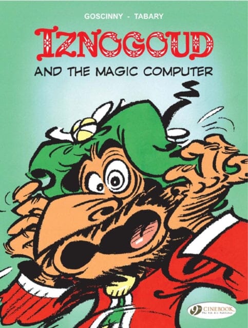 Iznogoud 4 - Iznogoud and the Magic Computer by Goscinny Extended Range Cinebook Ltd