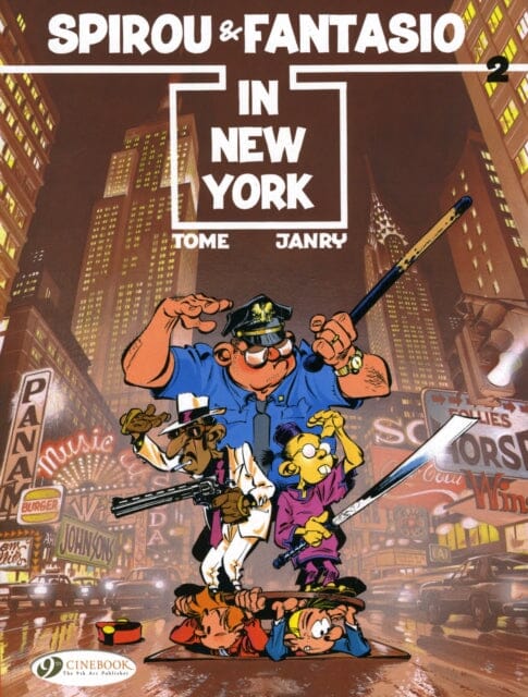 Spirou & Fantasio 2 - Spirou & Fantasio in New York by Tome Extended Range Cinebook Ltd