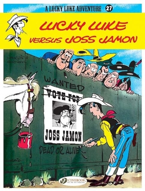 Lucky Luke 27 - Lucky Luke Versus Joss Jamon by Morris & Goscinny Extended Range Cinebook Ltd