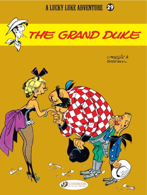 Lucky Luke 29 - The Grand Duke by Morris & Goscinny Extended Range Cinebook Ltd