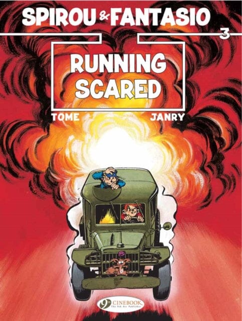 Spirou & Fantasio 3 - Running Scared by Tome Extended Range Cinebook Ltd