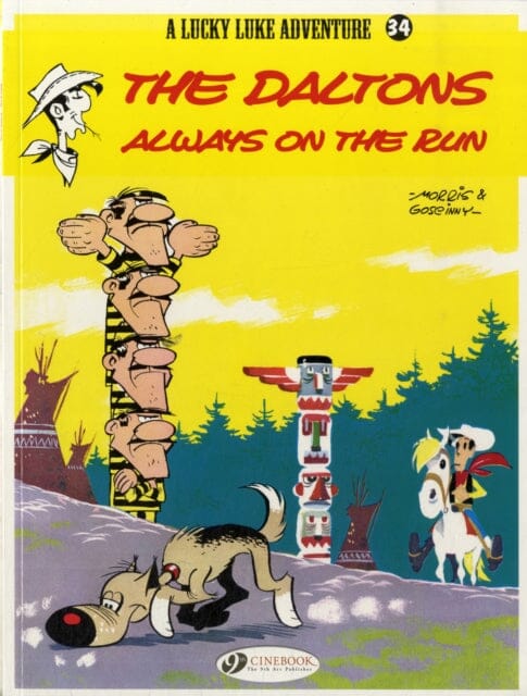 Lucky Luke 34 - The Daltons Always on the Run by Morris & Goscinny Extended Range Cinebook Ltd