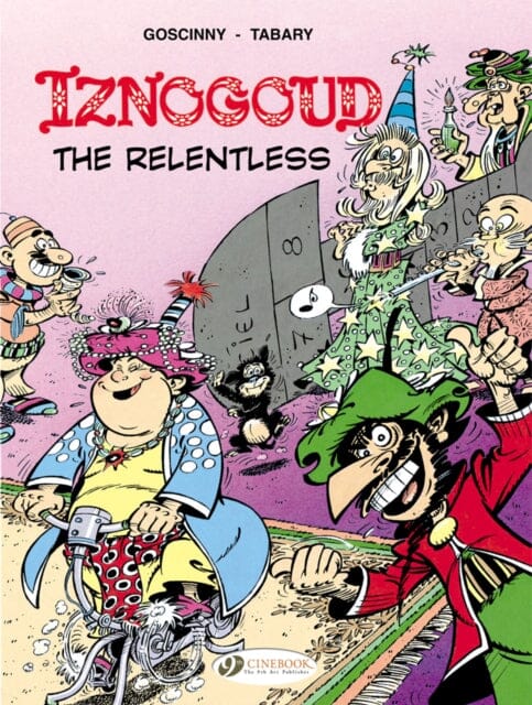 Iznogoud 10 - Iznogoud the Relentless by Goscinny Extended Range Cinebook Ltd