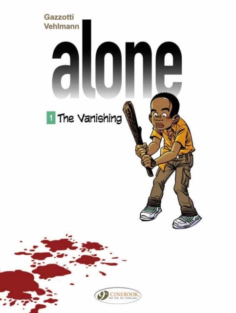 Alone 1 - The Vanishing by Fabien Vehlmann Extended Range Cinebook Ltd