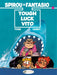 Spirou & Fantasio 8 - Tough Luck Vito by Tomo Extended Range Cinebook Ltd