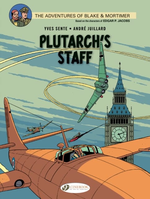 Blake & Mortimer 21 - Plutarch's Staff by Yves Sente Extended Range Cinebook Ltd