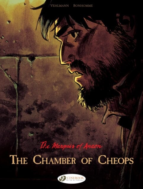 Marquis of Anaon the Vol. 5: the Chamber of Cheops by Fabien Vehlmann Extended Range Cinebook Ltd