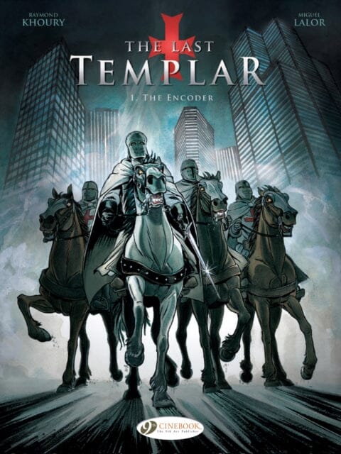 Last Templar the Vol. 1: the Encoder by Raymond Khoury Extended Range Cinebook Ltd