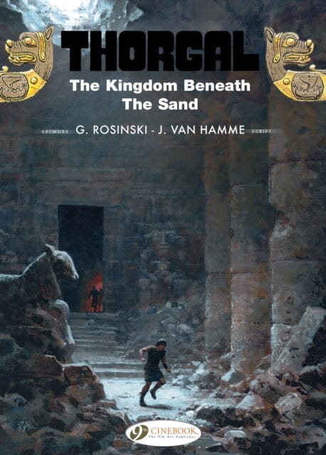 Thorgal Vol.18: the Kingdom Beneath the Sand by Jean Van Hamme Extended Range Cinebook Ltd