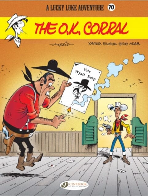 Lucky Luke Vol. 70: The O.k. Corral by Xavier Fauche Extended Range Cinebook Ltd