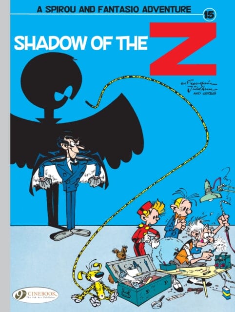 Spirou & Fantasio Vol. 15 : Shadow of The Z by Greg Franquin Extended Range Cinebook Ltd