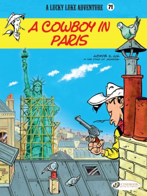 Lucky Luke Vol. 71: A Cowboy In Paris by Jul Extended Range Cinebook Ltd
