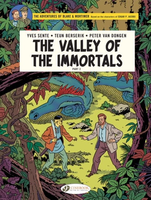 Blake & Mortimer Vol. 26 : The Valley of the Immortals Part 2 - The Thousandth Arm of the Mekong by Teun Berserik Extended Range Cinebook Ltd