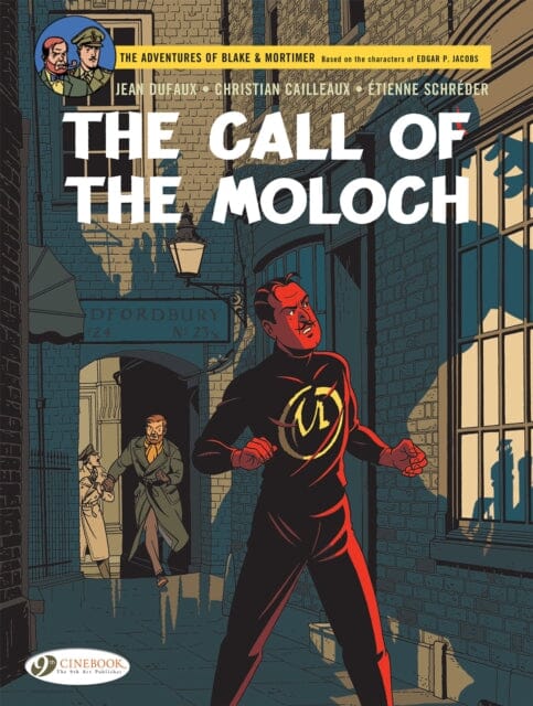 Blake & Mortimer Vol. 27 : The Call of the Moloch - The Sequel to The Septimus Wave by Jean Dufaux Extended Range Cinebook Ltd