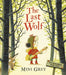 The Last Wolf by Mini Grey Extended Range Penguin Random House Children's UK