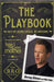 The Playbook: Suit Up. Score Chicks. Be Awesome by Barney Stinson Extended Range Simon & Schuster Ltd