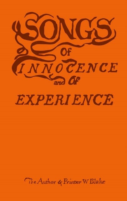 Songs of Innocence and of Experience by William Blake Extended Range Tate Publishing