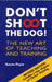 Don't Shoot the Dog!: The New Art of Teaching and Training by Karen Pryor Extended Range Interpet Publishing