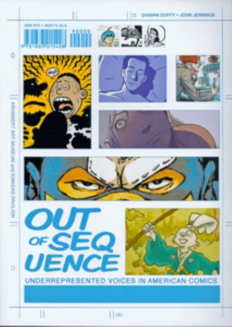 Out of Sequence : Underrepresented Voices in American Comics by Damian Duffy Extended Range Krannert Art Museum, U.S.